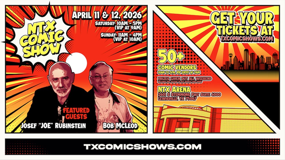 NTX Comic Show - April 2026 in Dallas / Ft Worth