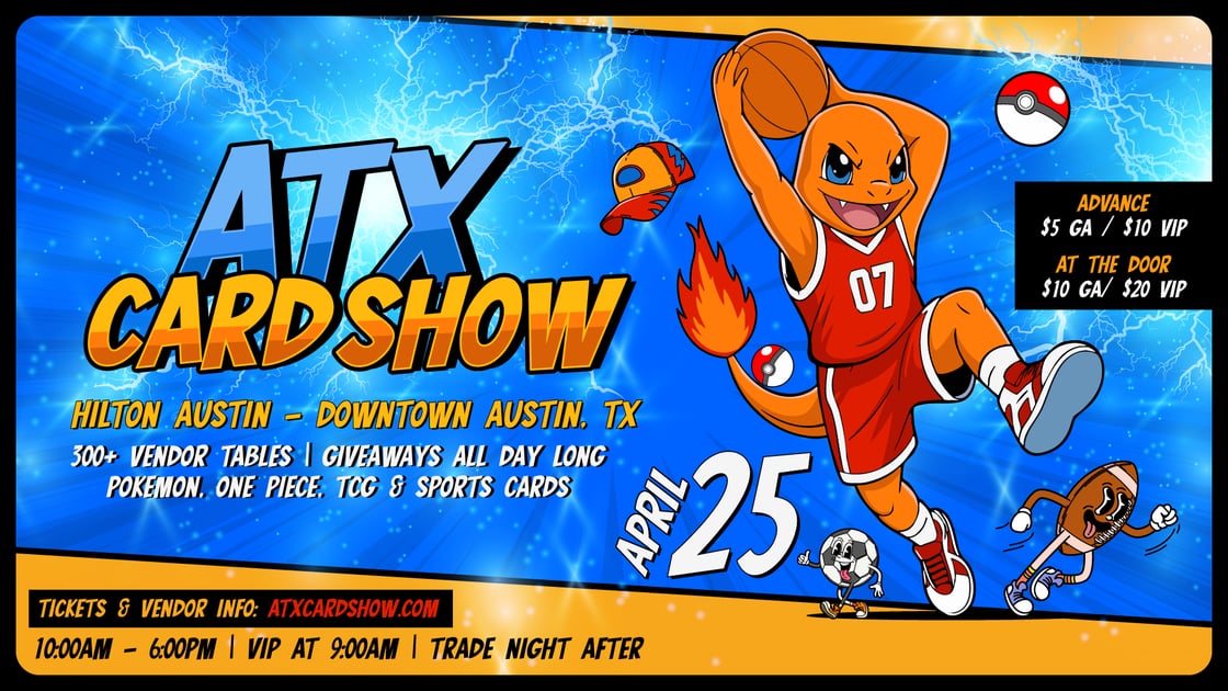 ATX Card Show in Austin this April: Pokemon, One Piece, TCG, and Sports Cards