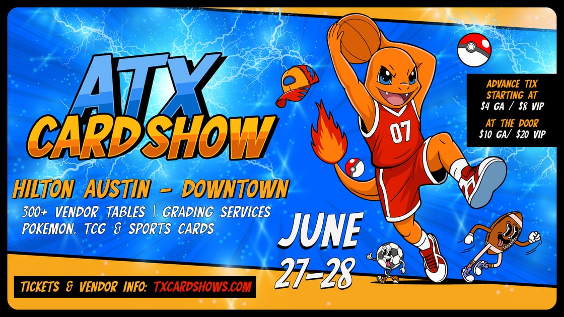 ATX Card Show in Austin this June: Pokemon, One Piece, TCG, and Sports Cards