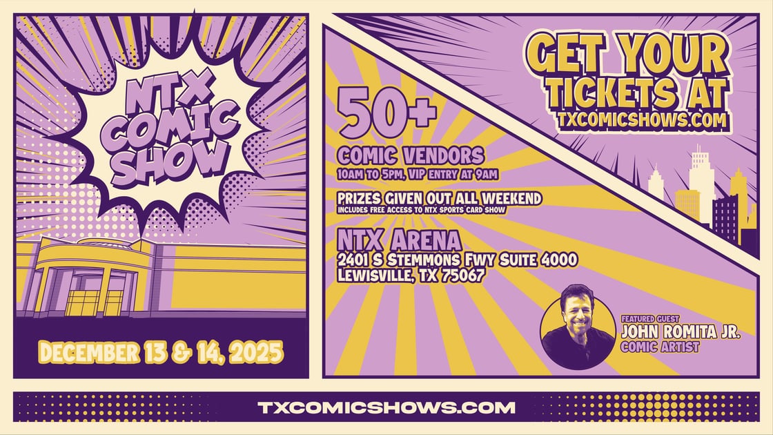 NTX Comic Show - December 2025 in Dallas / Ft Worth