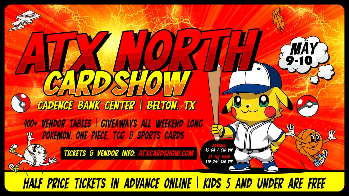 ATX North Card Show in Belton this May: Pokemon, One Piece, TCG, and Sports Cards