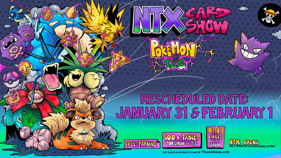 NTX Pokemon & TCG Card Show in Dallas / Forth Worth, Texas - January 2026